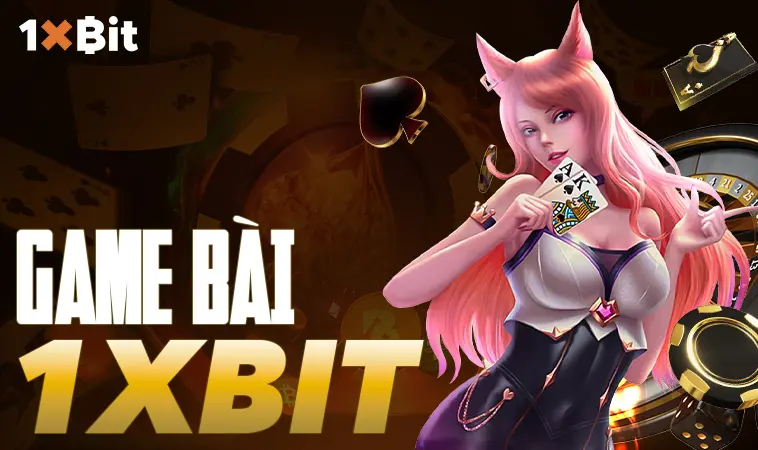1xBit - Nhà Cái 1x Bit - Trang Cá Cược Dành Cho Dân Chơi Việt Nam 2025